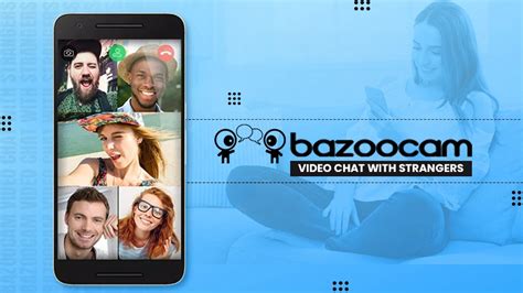 video chat with strangers|Bazoocam .